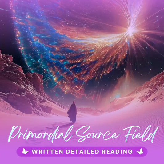 Primordial Source Field Full Reading