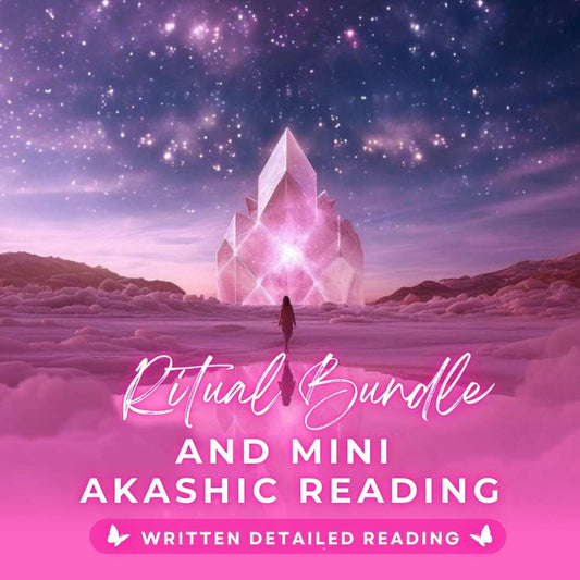 Ritual Bundle & Mini Akashic Reading