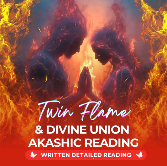 Twin Flame & Divine Union Akashic Reading