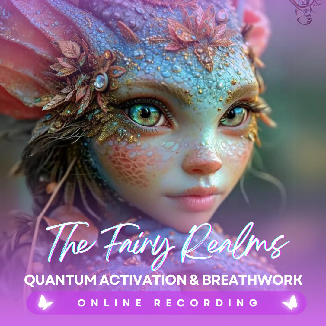 🧚 Fairy Activation + Breathwork Ceremony | Online Recording